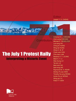 cover image of The July 1 Protest Rally-Interpreting a Historic Event